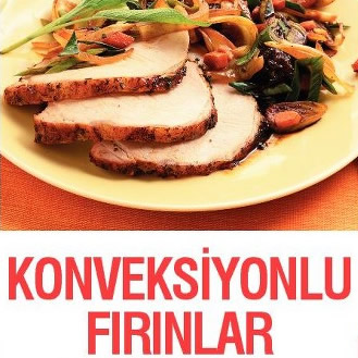 KONVEKSİYONLU FIRINLAR