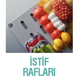 İSTİF RAFLARI