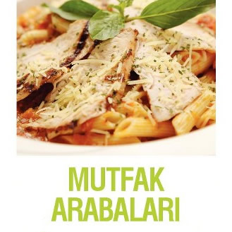 MUTFAK ARABALARI